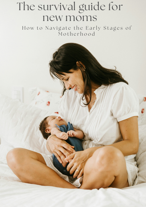 The Survival Guide For New Moms